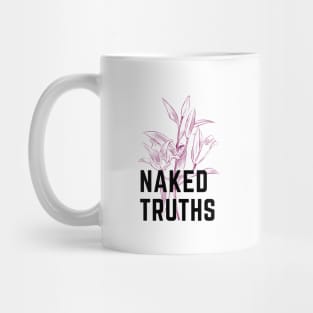 it end with us naked truths Mug